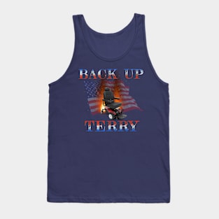 Back Up, Terry! Tank Top